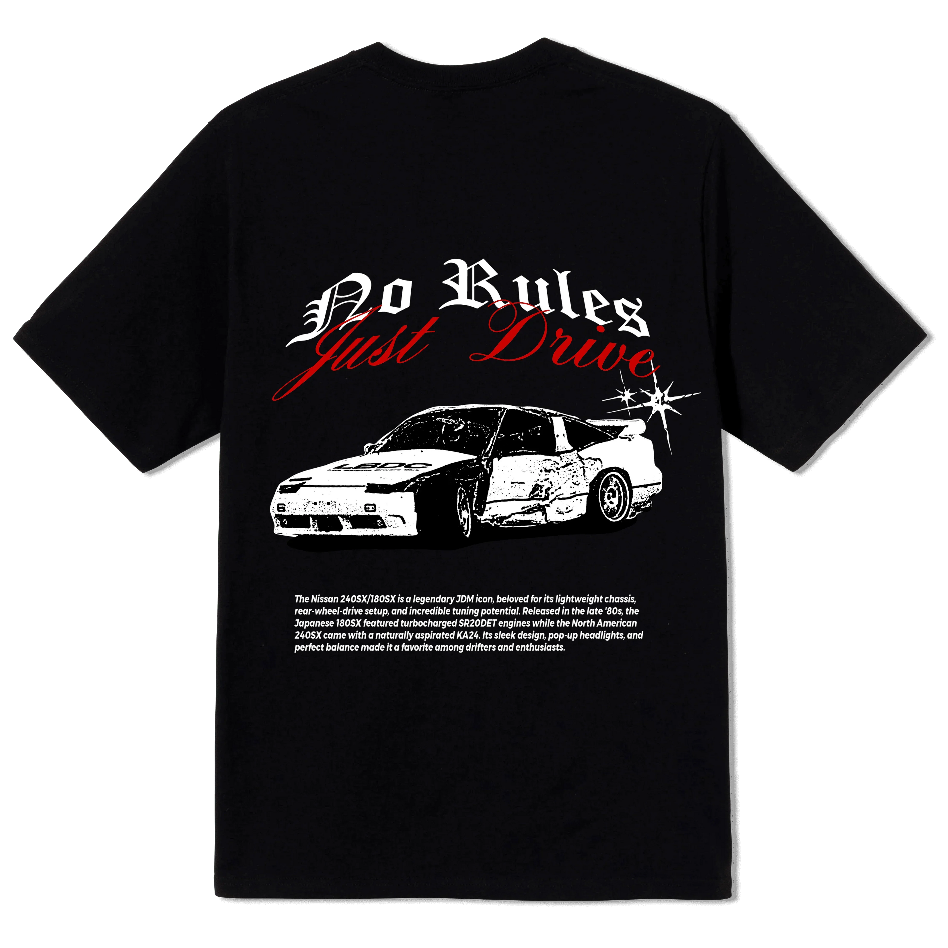 Camiseta No rules Just Drive
